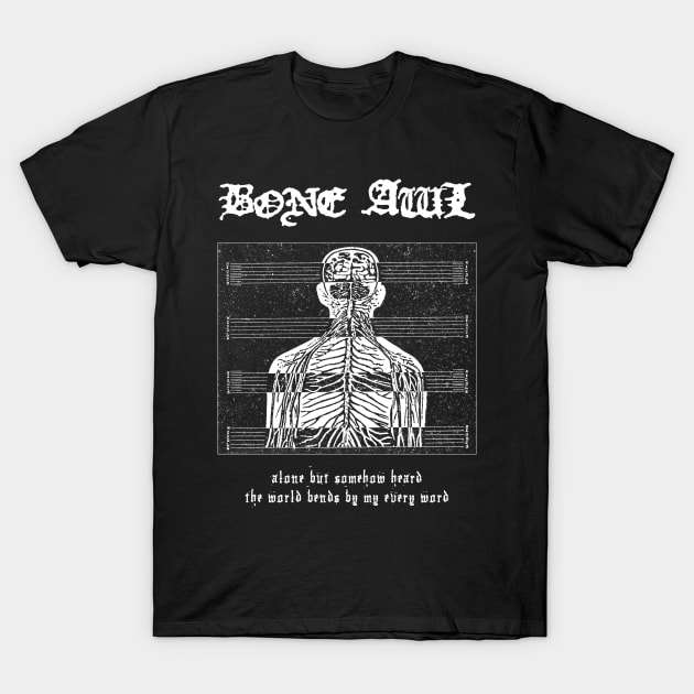 Bone Awl Tribute Shirt T-Shirt by lilmousepunk
